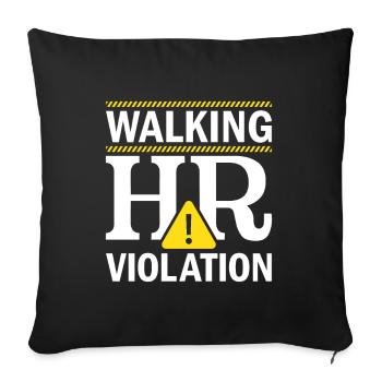 Human Resources Walking HR Violation - HR - Sofa pillowcase 17,3'' x 17,3'' (45 x 45 cm) - black - Front