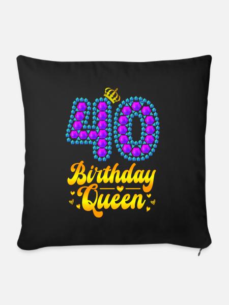 40 birthday Queen geburtstagskrone 40. Geburtstag - Sofakissenbezug 45 x 45 cm - Schwarz
