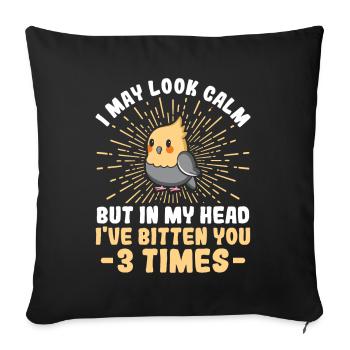 May Look Calm Bitten You - Cockatiel - Sofa pillowcase 17,3'' x 17,3'' (45 x 45 cm) - black - Front