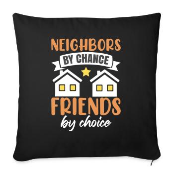 Neighbor Community Neighborhood - Sofa pillowcase 17,3'' x 17,3'' (45 x 45 cm) - black - Front