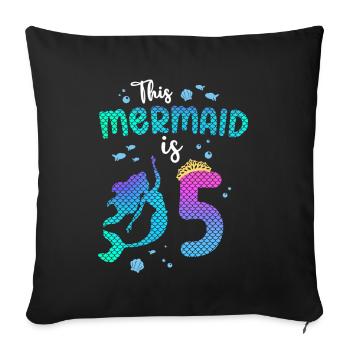 Cette sirène est 5 ans Mermaid Girl 5ème - Housse de coussin décorative 45 x 45 cm - noir - Devant