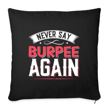 Burpees Exercices Entraînement - Housse de coussin décorative 45 x 45 cm - noir - Devant