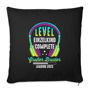 Großer Bruder 2023 Einzelkind Complete Gamer - Sofakissenbezug 45 x 45 cm - Schwarz - Vorne