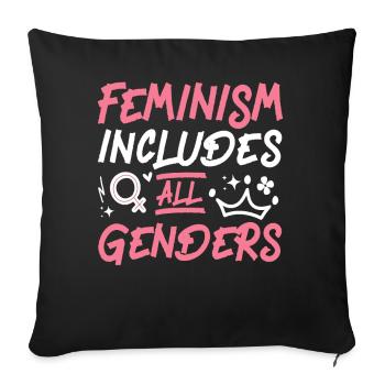 Feminist Feminism Includes All - Sofa pillowcase 17,3'' x 17,3'' (45 x 45 cm) - black - Front