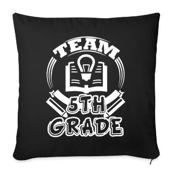 5th Grade Teacher Team 5th Grade Teacher - Sofa pillowcase 17,3'' x 17,3'' (45 x 45 cm) - black - Front