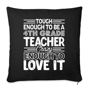 Tough Enough To Be 4th Grade Teacher - Sofa pillowcase 17,3'' x 17,3'' (45 x 45 cm) - black - Front