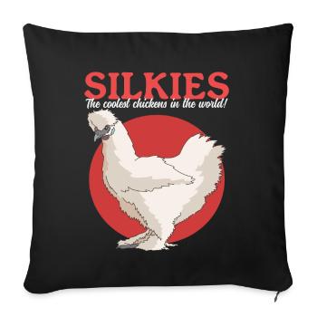 Silk Chicken Silkie Chicken Silk Chickens Gift - Sofa pillowcase 17,3'' x 17,3'' (45 x 45 cm) - black - Front