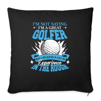 I'm A Great Golfer - Sofa pillowcase 17,3'' x 17,3'' (45 x 45 cm) - black - Front