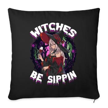 Witches be Sippin' Funny Halloween Party Witch - Sofa pillowcase 17,3'' x 17,3'' (45 x 45 cm) - black - Front