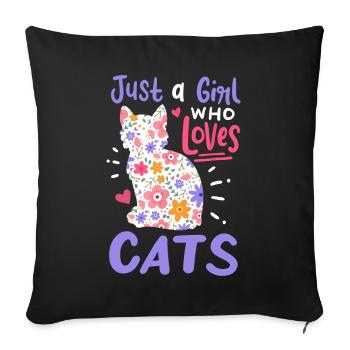 Katze Nur ein Mädchen, das Katzen liebt Geschenk für Katzenliebhaber - Sofakissenbezug 45 x 45 cm - Schwarz - Vorne