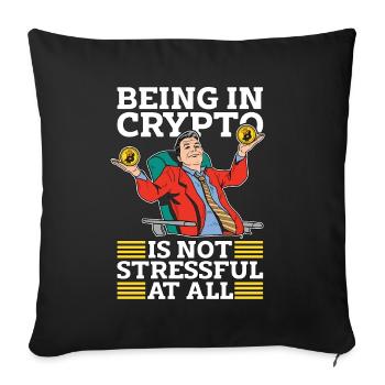 Cryptocurrency Being In Crypto Is Stock Market - Sofa pillowcase 17,3'' x 17,3'' (45 x 45 cm) - black - Front