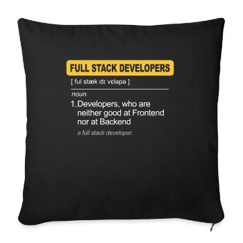 Programmer Humor Coding Jokes Developer - Sofa pillowcase 17,3'' x 17,3'' (45 x 45 cm) - black - Front