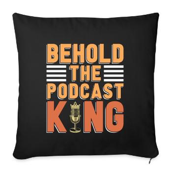 Podcasting Voici l’émission de radio Podcast King - Housse de coussin décorative 45 x 45 cm - noir - Devant