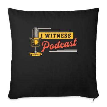 Podcasting I Witness Podcast Loves Radio Broadcast - Housse de coussin décorative 45 x 45 cm - noir - Devant