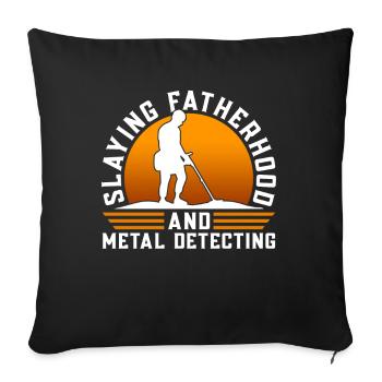 Metal Detector Treasure Hunt Daddy Detectorist - Sofa pillowcase 17,3'' x 17,3'' (45 x 45 cm) - black - Front