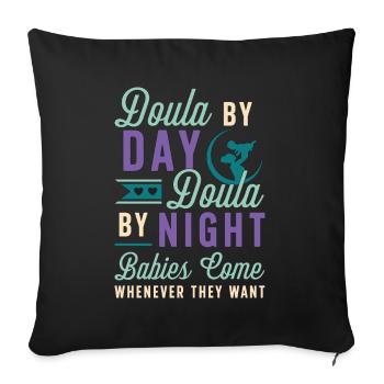 Doula le jour aussi Doula la nuit Compagnon de naissance - Housse de coussin décorative 45 x 45 cm - noir - Devant