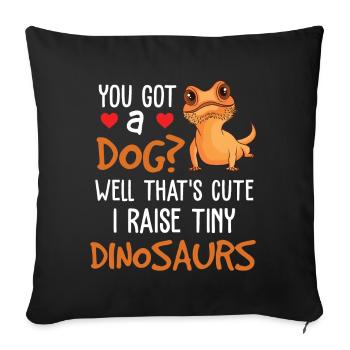Funny Bearded Dragon - I Raise Tiny Dinosaurs - Sofa pillowcase 17,3'' x 17,3'' (45 x 45 cm) - black - Front