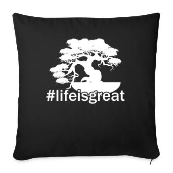 Bonsai Bonsai Life Is Great - Sofa pillowcase 17,3'' x 17,3'' (45 x 45 cm) - black - Front