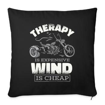 La thérapie coûte cher le vent est un trois-roues bon marché - Housse de coussin décorative 45 x 45 cm - noir - Devant