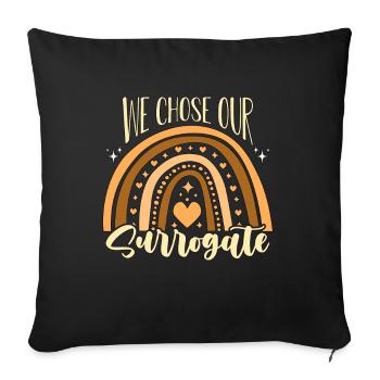Surrogacy We Chose Our Surrogate IVF Awareness - Sofa pillowcase 17,3'' x 17,3'' (45 x 45 cm) - black - Front