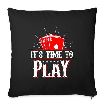 Classic Blackjack It's Time To Play Casino Dealer - Sofa pillowcase 17,3'' x 17,3'' (45 x 45 cm) - black - Front