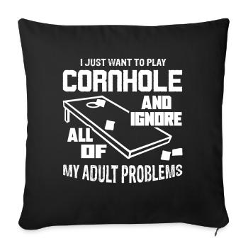 Cornhole I Just Want To Play Cornhole - Sofa pillowcase 17,3'' x 17,3'' (45 x 45 cm) - black - Front