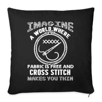 Cross Stitch Cross Stitch Makes You Thin - Sofa pillowcase 17,3'' x 17,3'' (45 x 45 cm) - black - Front