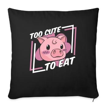 Zu süß, um Veganer zu essen Veganer Veganismus auf pflanzlicher Basis - Sofakissenbezug 45 x 45 cm - Schwarz - Vorne