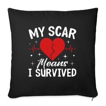 My Scar Means I Survived Heart Surgery CHD Heart - Sofa pillowcase 17,3'' x 17,3'' (45 x 45 cm) - black - Front
