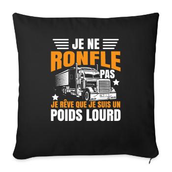 Je Suis Un Poids Lourd Humour Hommes Camion - Housse de coussin décorative 45 x 45 cm - noir - Devant