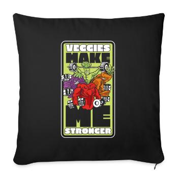 Veggies Make Me Stronger Vegans Plant-Based - Sofa pillowcase 17,3'' x 17,3'' (45 x 45 cm) - black - Front