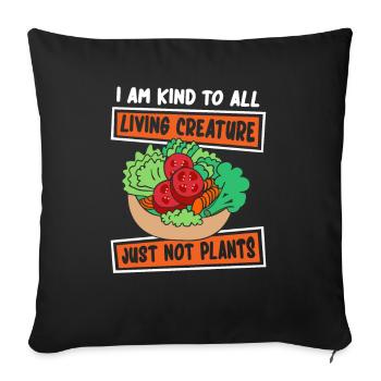 Ich bin nett zu allen Lebewesen Veganer Veganer - Sofakissenbezug 45 x 45 cm - Schwarz - Vorne