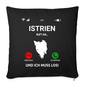 Istrien Kroatien Balkan Adria Urlaub Idee - Sofakissenbezug 45 x 45 cm - Schwarz - Vorne