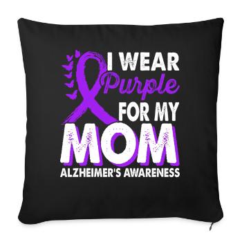 Wear purple for mom's support - Sofa pillowcase 17,3'' x 17,3'' (45 x 45 cm) - black - Front