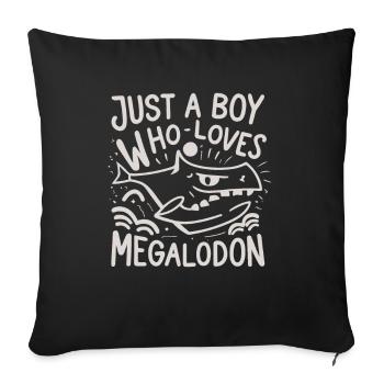 Boy who loves megalodon shark humor - Sofa pillowcase 17,3'' x 17,3'' (45 x 45 cm) - black - Front