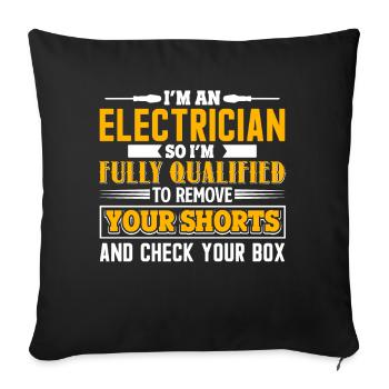 Electrician I'm An Electrician - Sofa pillowcase 17,3'' x 17,3'' (45 x 45 cm) - black - Front
