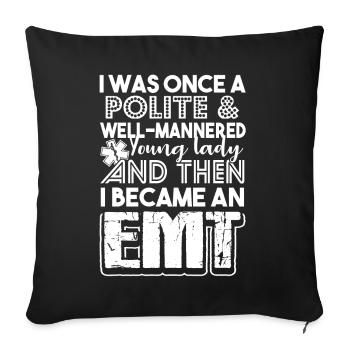 EMT I Became An EMT - Sofa pillowcase 17,3'' x 17,3'' (45 x 45 cm) - black - Front