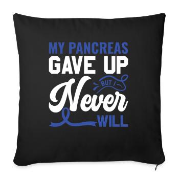 Mon pancréas a abandonné mais je ne le ferai jamais - diabétiques - Housse de coussin décorative 45 x 45 cm - noir - Devant
