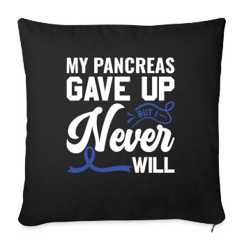 Mon pancréas a abandonné mais je ne le ferai jamais - diabétiques - Housse de coussin décorative 45 x 45 cm - noir - Devant