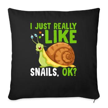 Snail lovers as well as snail owners, sluggish - Sofa pillowcase 17,3'' x 17,3'' (45 x 45 cm) - black - Front
