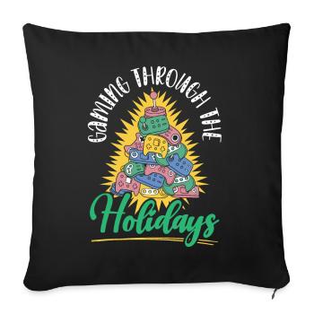 Gaming through the holidays Gaming Christmas - Sofa pillowcase 17,3'' x 17,3'' (45 x 45 cm) - black - Front