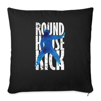 Round House Kick Kickboxen Taekwondo - Sofakissenbezug 45 x 45 cm - Schwarz - Vorne