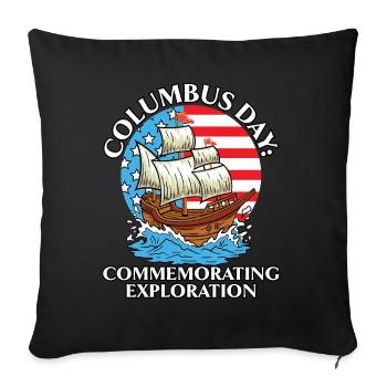 Columbus Day: To commemorate the discovery of K - Sofa pillowcase 17,3'' x 17,3'' (45 x 45 cm) - black - Front