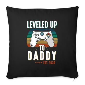 Level Up To Daddy 2024 - Sofa pillowcase 17,3'' x 17,3'' (45 x 45 cm) - black - Front