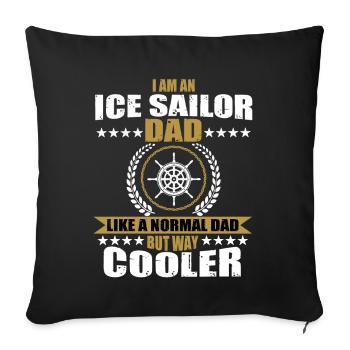 Funny Ice Sailor Daddy Gift - Sofa pillowcase 17,3'' x 17,3'' (45 x 45 cm) - black - Front