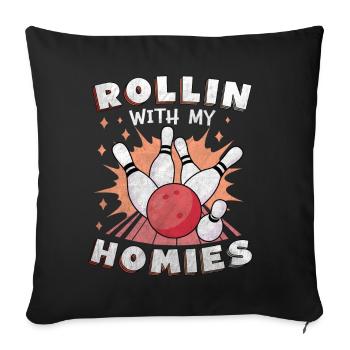 Rollin with my Homies Retro Bowling Gift - Sofa pillowcase 17,3'' x 17,3'' (45 x 45 cm) - black - Front
