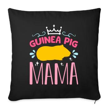 Guinea Pig Mama Cavy Pet Hamster Animal Lover - Sofa pillowcase 17,3'' x 17,3'' (45 x 45 cm) - black - Front