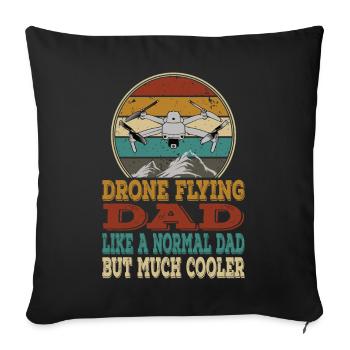 Drones Daddy Dad Copter FPV UAS Pilot Drone Daddy - Sofa pillowcase 17,3'' x 17,3'' (45 x 45 cm) - black - Front