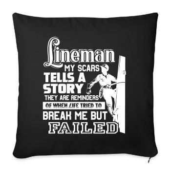 Lineman My Scars Tells A Story - Sofa pillowcase 17,3'' x 17,3'' (45 x 45 cm) - black - Front