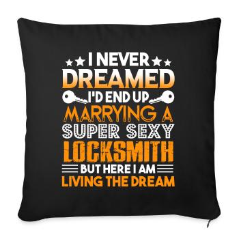 Locksmith Marrying A Super Sexy Locksmith - Sofa pillowcase 17,3'' x 17,3'' (45 x 45 cm) - black - Front
